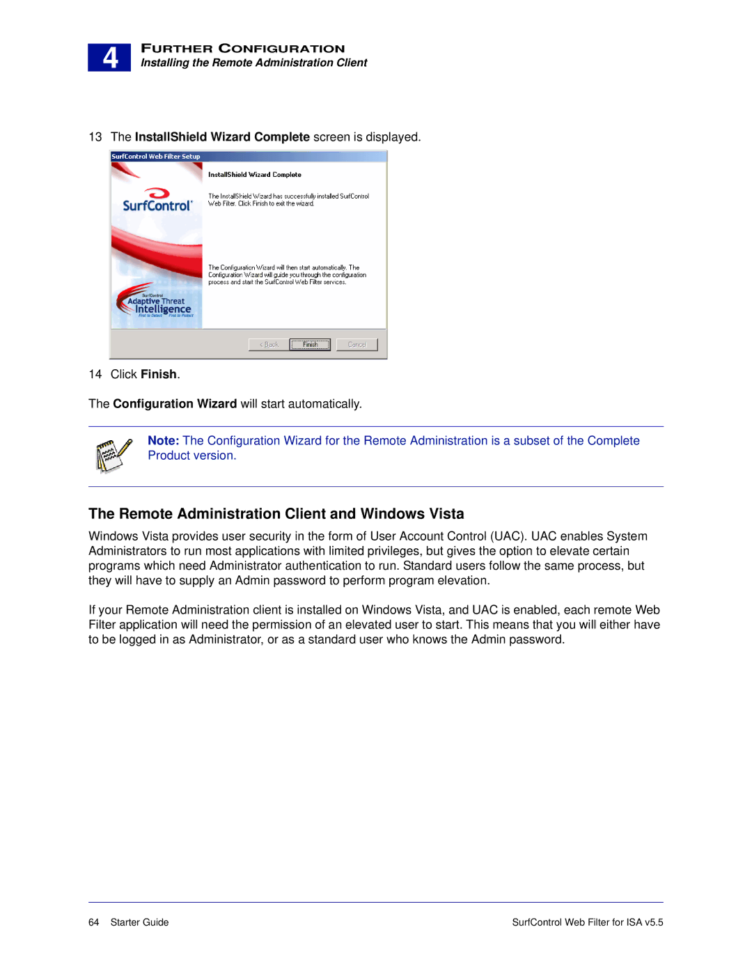 Surf Control v5.5 manual Remote Administration Client and Windows Vista, InstallShield Wizard Complete screen is displayed 