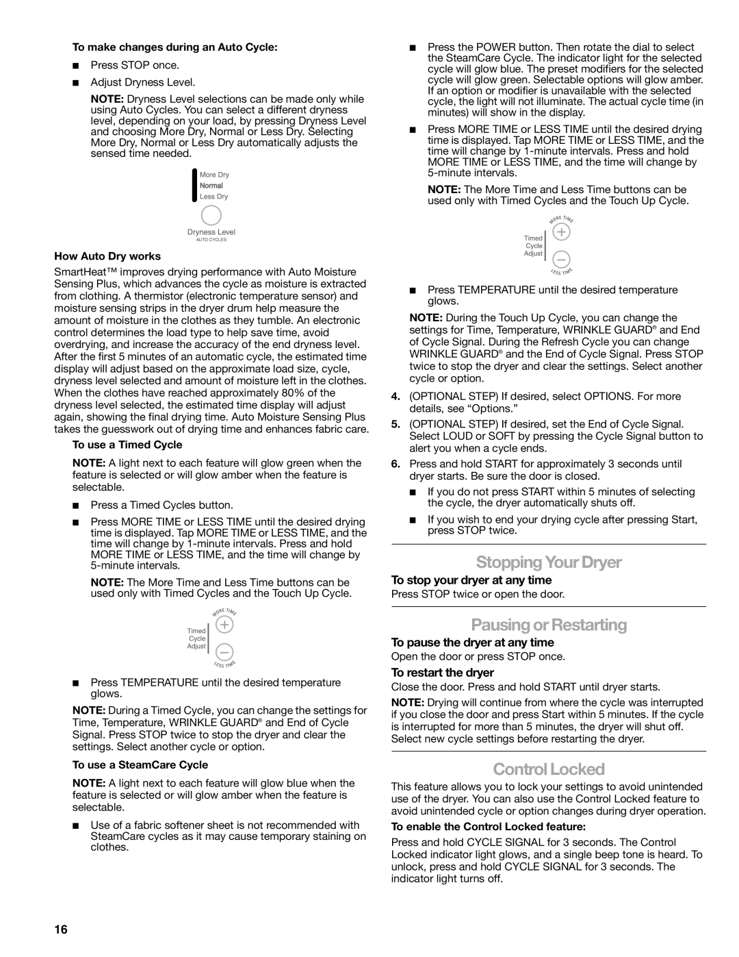 Suunto 110.9772 manual Stopping Your Dryer, Pausing or Restarting, Control Locked 