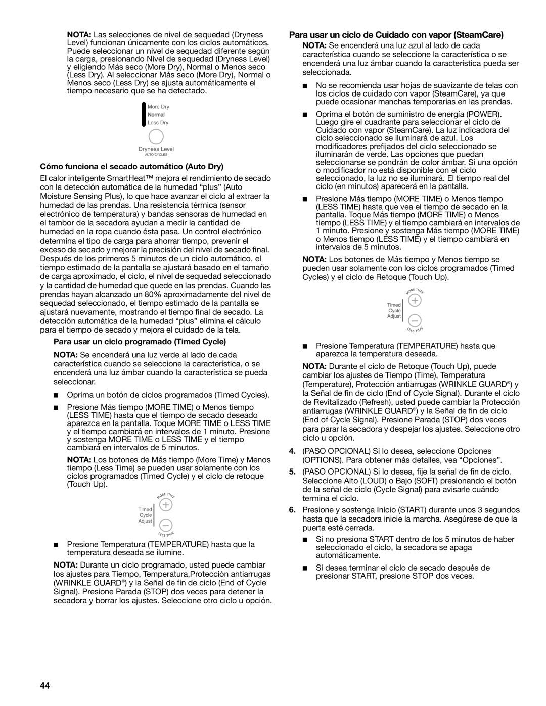 Suunto 110.9772 manual Para usar un ciclo de Cuidado con vapor SteamCare, Cómo funciona el secado automático Auto Dry 