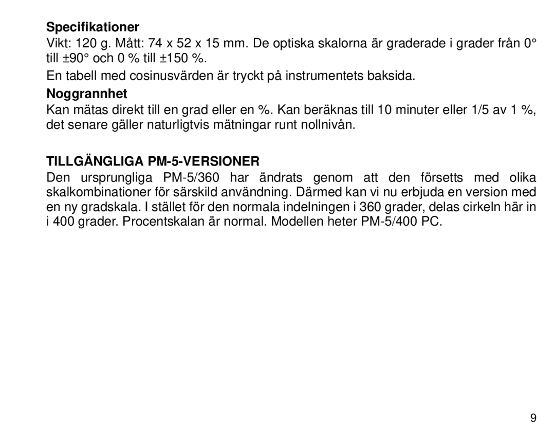 Suunto 1520, PM5 manual Specifikationer, Noggrannhet, Tillgängliga PM-5-VERSIONER 