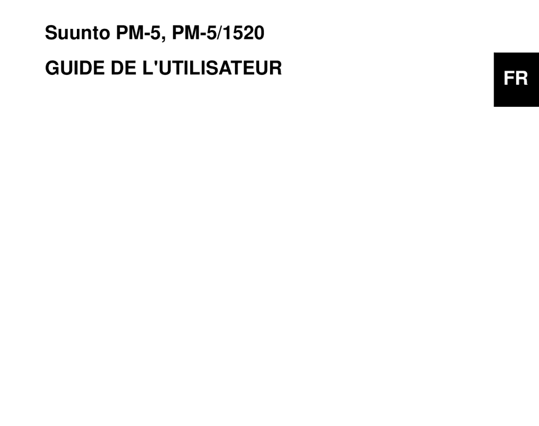 Suunto 1520, PM5 manual Guide DE Lutilisateur 