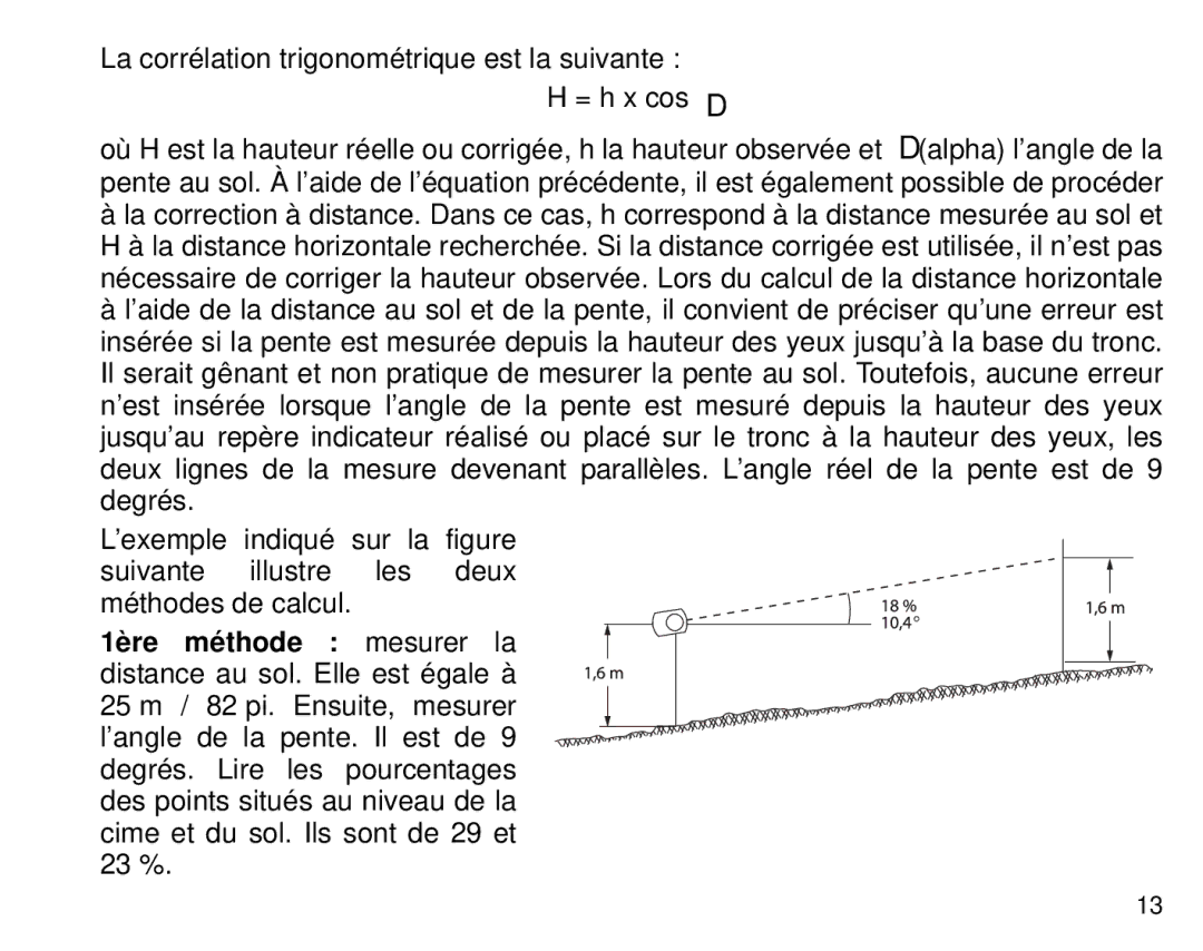 Suunto PM5, 1520 manual La corrélation trigonométrique est la suivante = h x cos α 