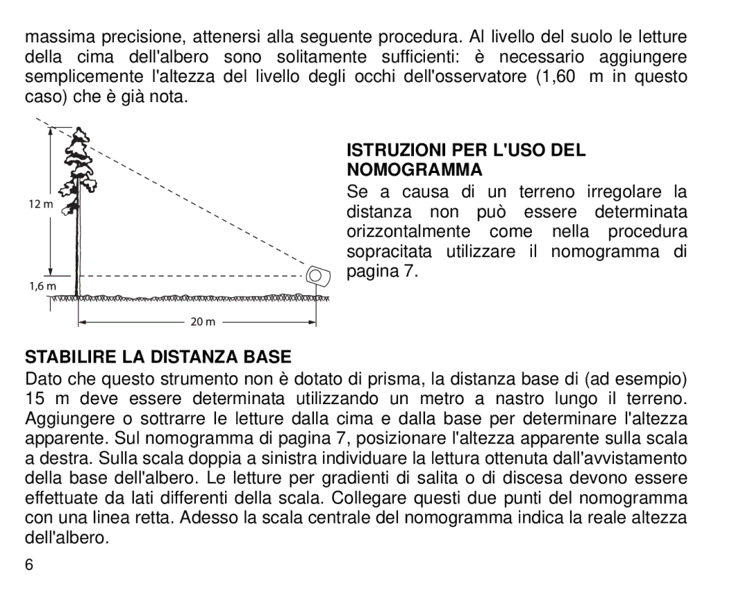 Suunto PM5, 1520 manual Istruzioni PER Luso DEL Nomogramma, Stabilire LA Distanza Base 