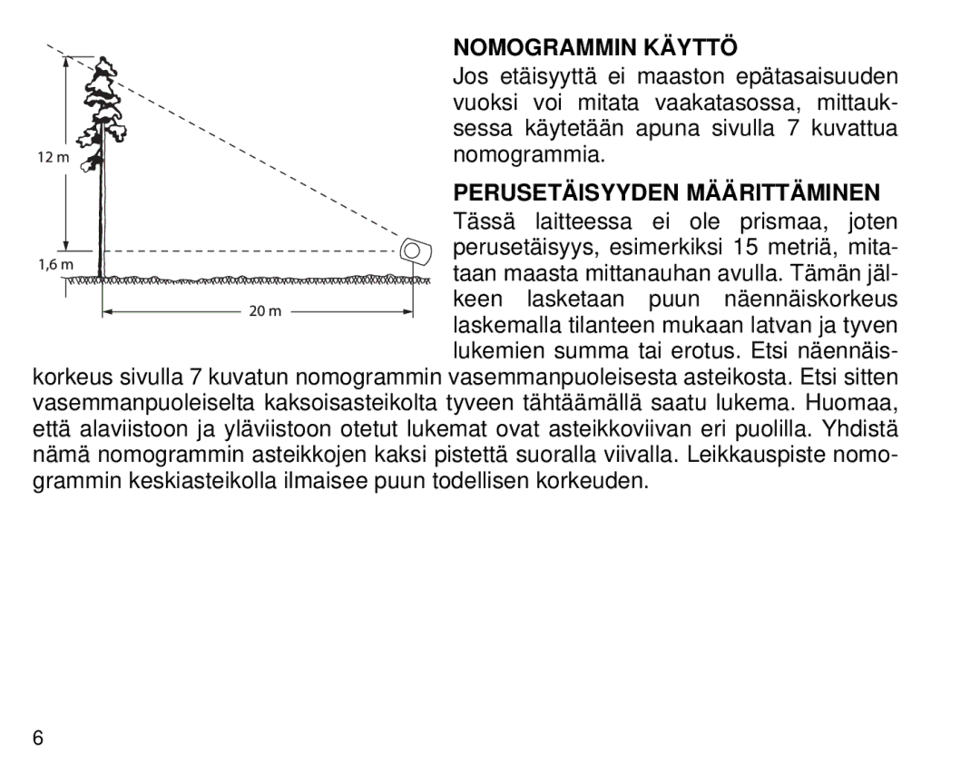 Suunto 1520, PM5 manual Nomogrammin Käyttö 