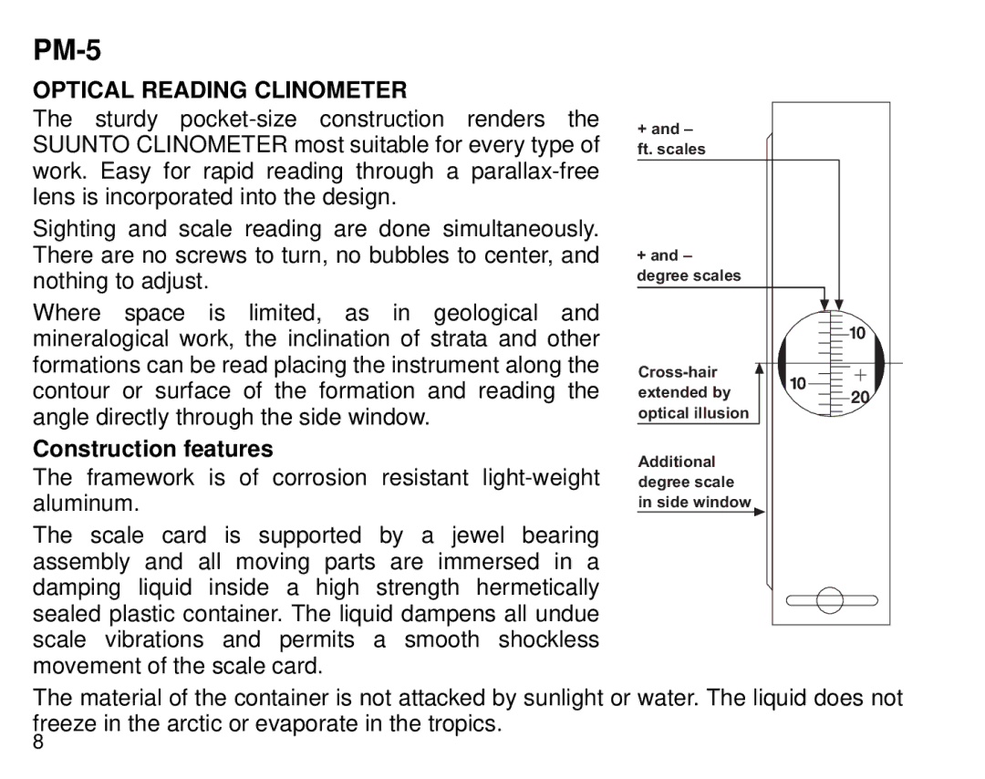 Suunto PM5, 1520 manual Optical Reading Clinometer, Construction features 