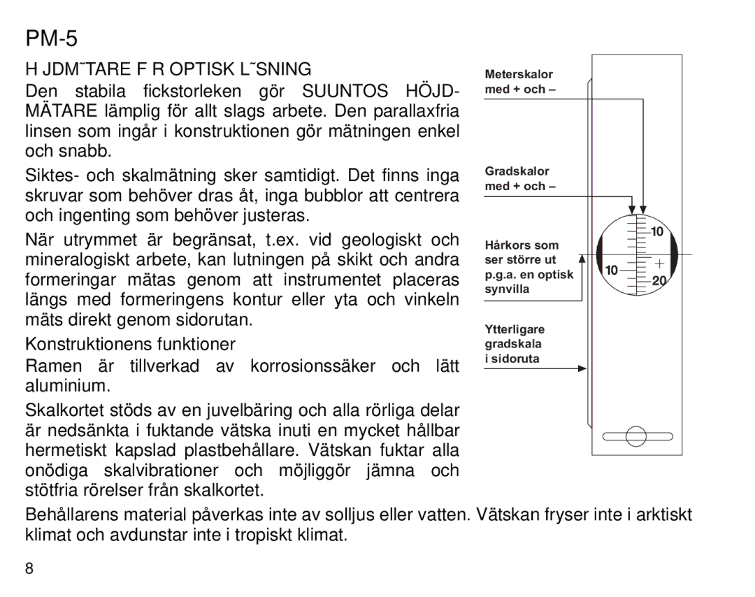 Suunto PM5, 1520 manual Höjdmätare FÖR Optisk Läsning, Konstruktionens funktioner 