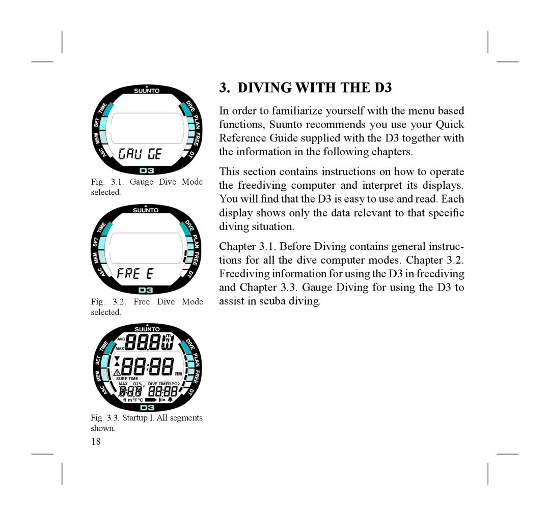 Suunto manual Diving with the D3, Gauge Dive Mode selected 