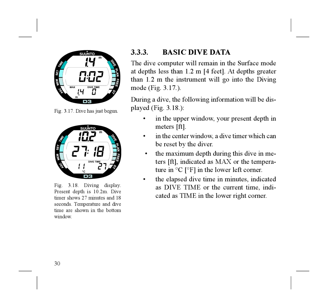 Suunto D3 manual Basic Dive Data, Dive has just begun 