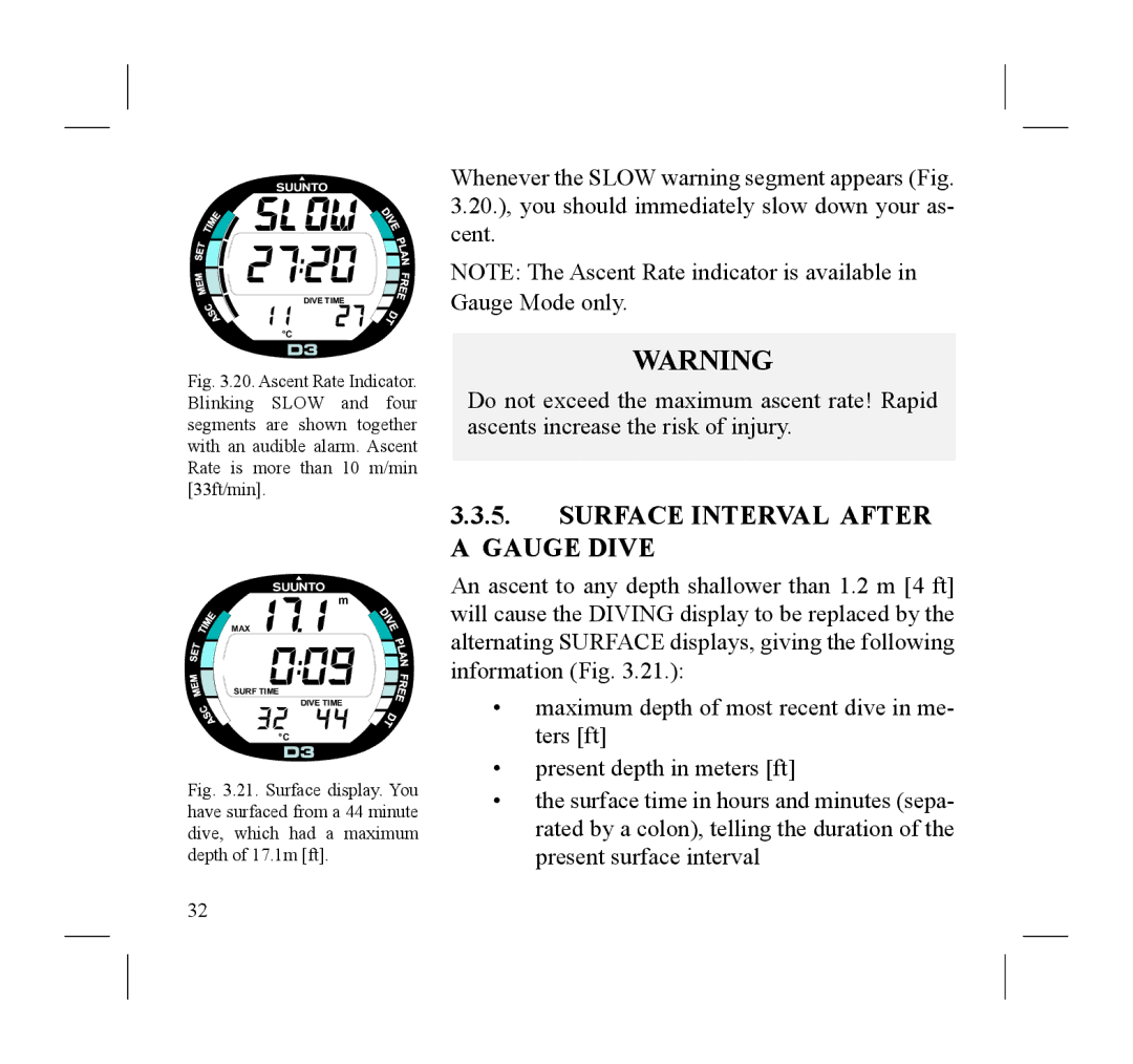 Suunto D3 manual Surface Interval After a Gauge Dive 