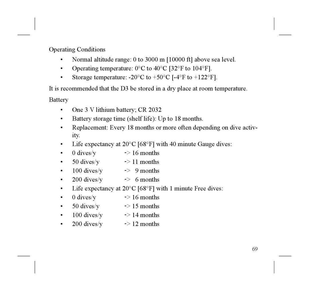 Suunto D3 manual Life expectancy at 20C 68F with 1 minute Free dives Dives/y 