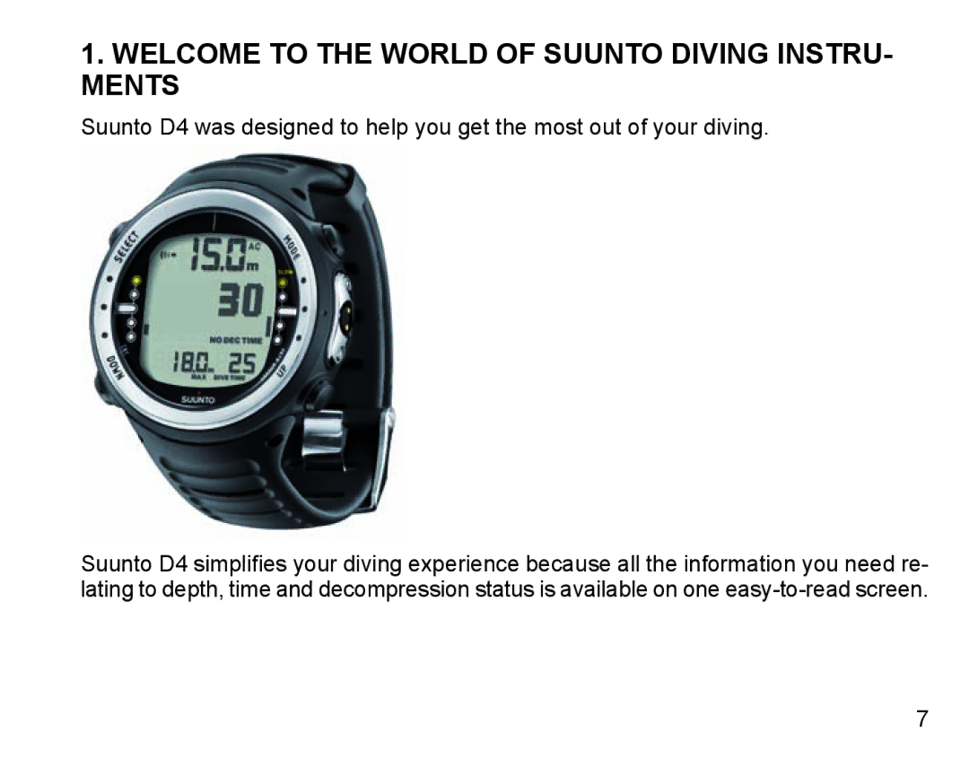 Suunto D4 manual Welcome to the World of Suunto Diving INSTRU- Ments 