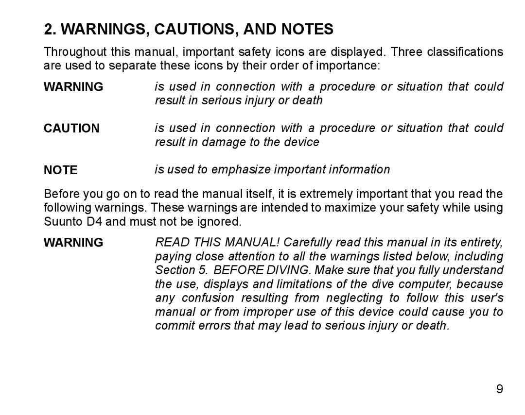 Suunto D4 manual Any confusion resulting from neglecting to follow this users 