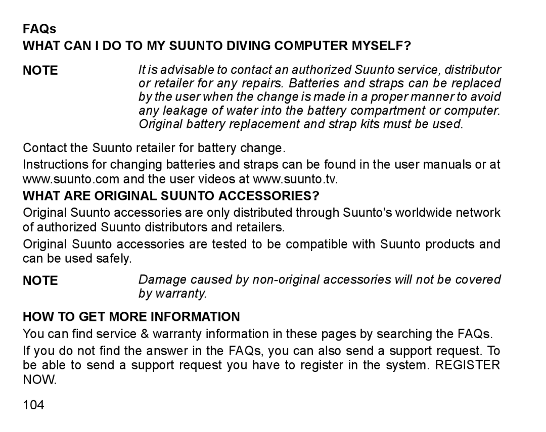 Suunto D6I manual FAQs, Original battery replacement and strap kits must be used, By warranty 