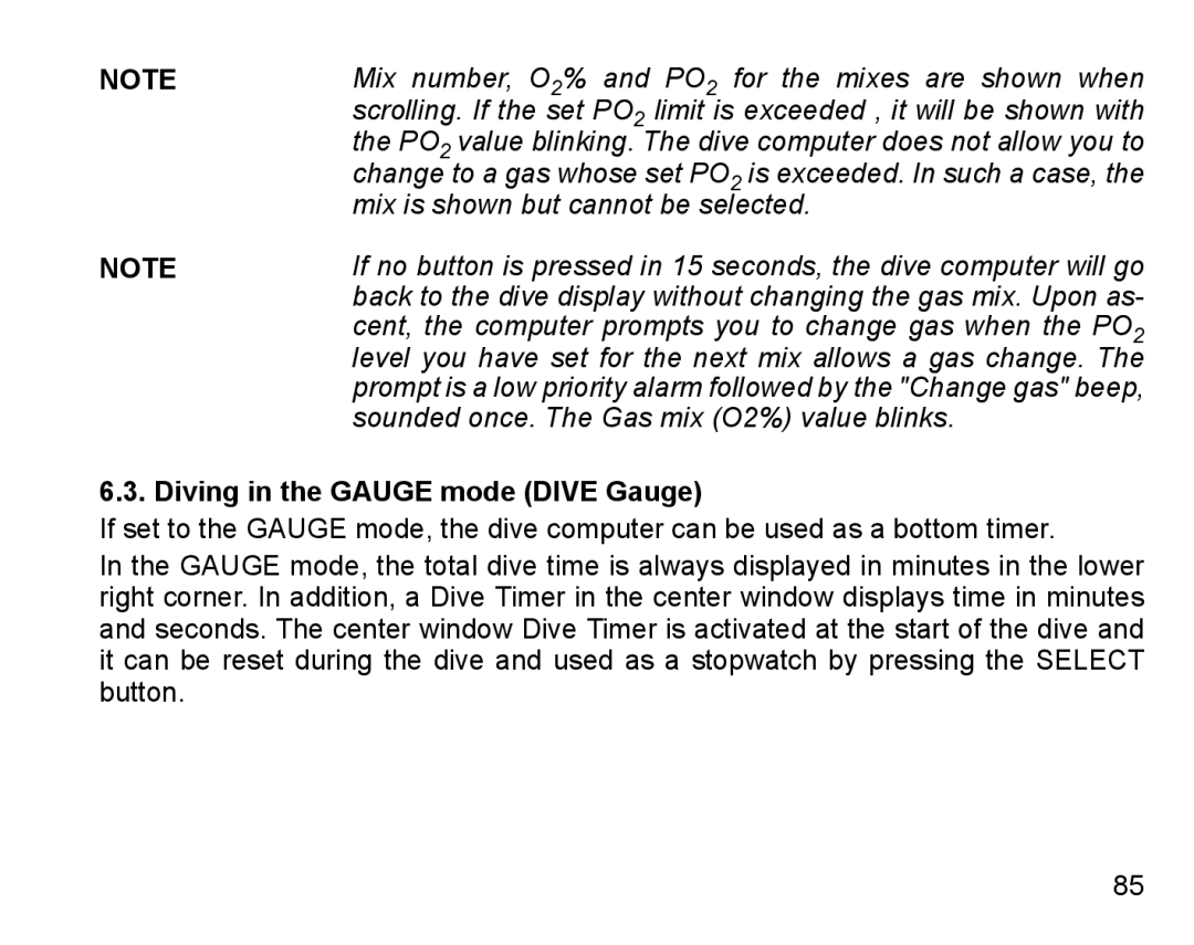 Suunto D6I manual Diving in the Gauge mode Dive Gauge 