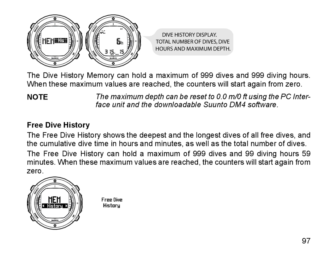 Suunto D6I manual Face unit and the downloadable Suunto DM4 software, Free Dive History 