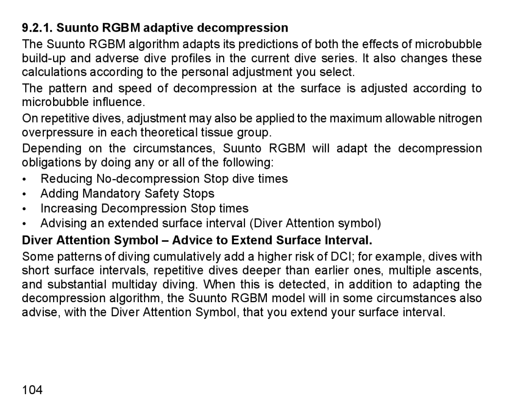 Suunto D9 manual Suunto Rgbm adaptive decompression, Diver Attention Symbol Advice to Extend Surface Interval 