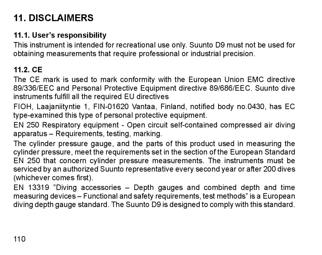 Suunto D9 manual Disclaimers, User’s responsibility, 11.2. CE 