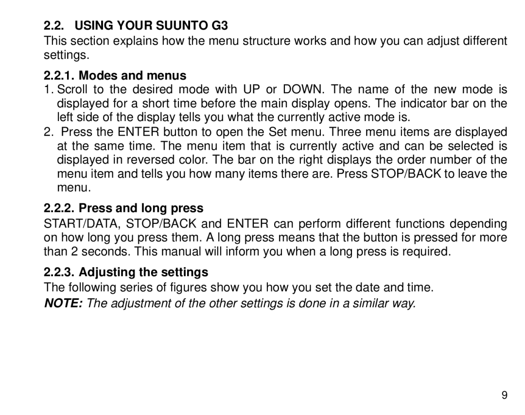 Suunto manual Using Your Suunto G3, Modes and menus, Press and long press, Adjusting the settings 