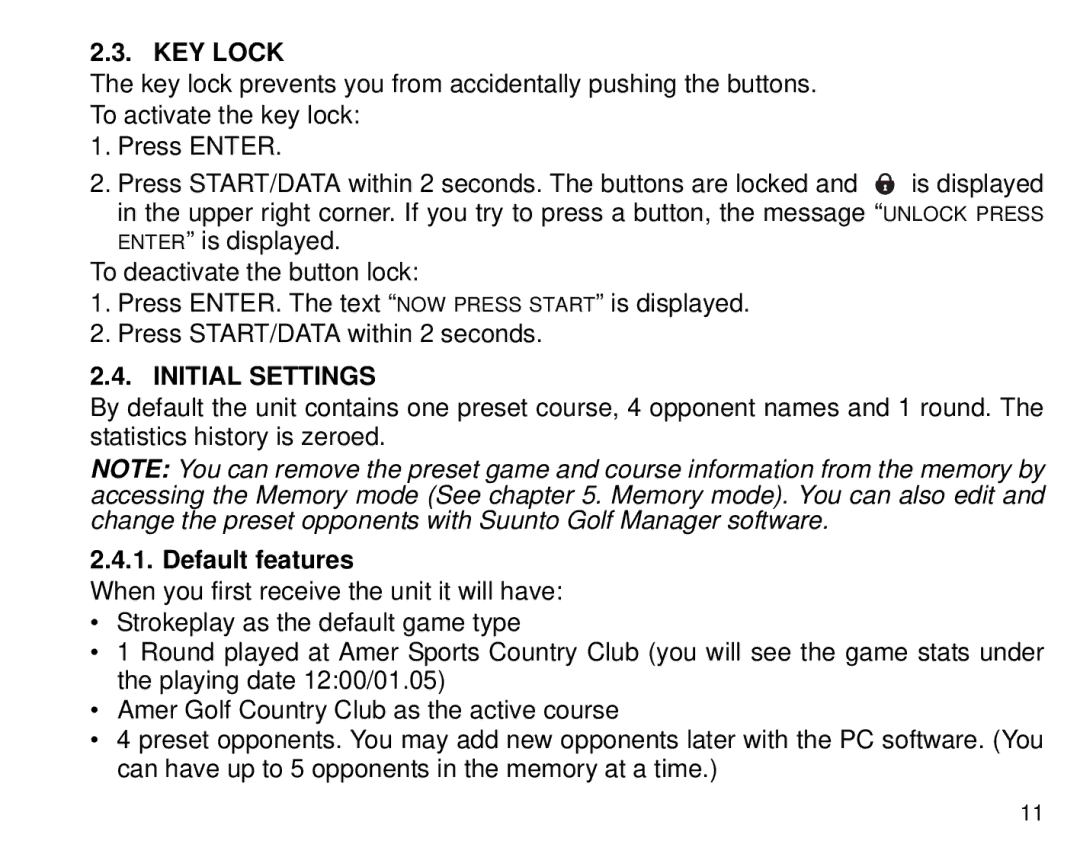 Suunto G3 manual KEY Lock, Initial Settings, Default features 