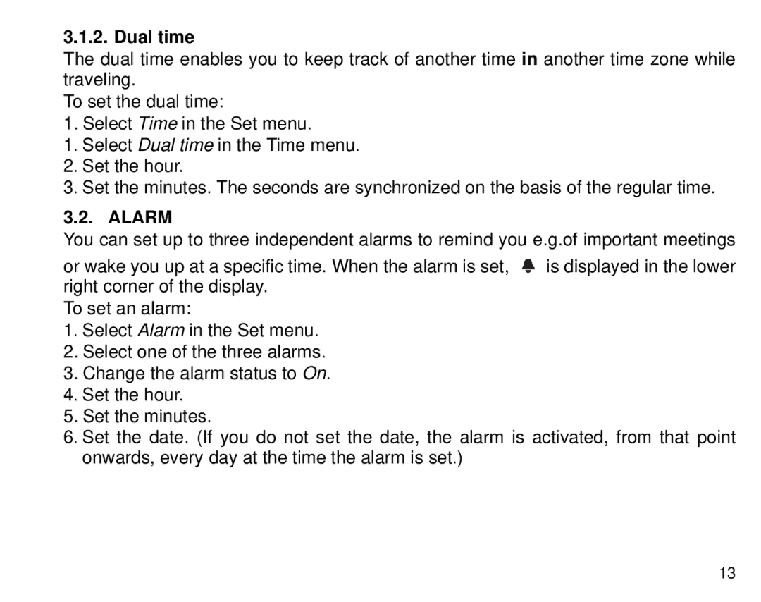 Suunto G3 manual Dual time, Alarm 