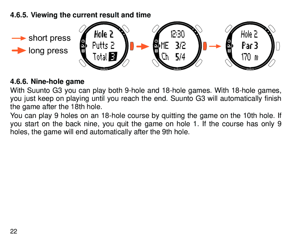 Suunto G3 manual Viewing the current result and time, Nine-hole game 