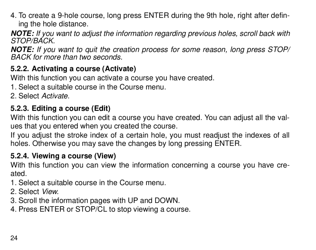 Suunto G3 manual Activating a course Activate, Editing a course Edit, Viewing a course View 