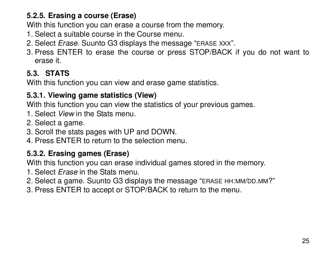 Suunto G3 manual Erasing a course Erase, Stats, Viewing game statistics View, Erasing games Erase 