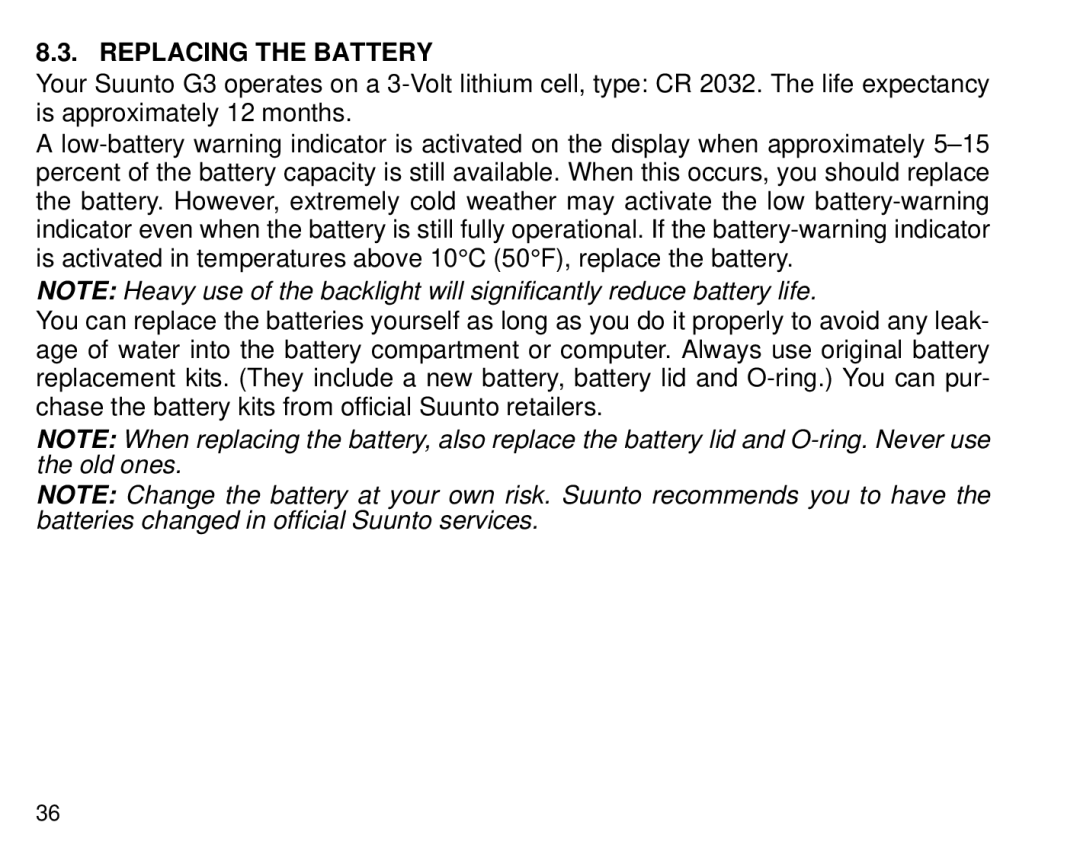 Suunto G3 manual Replacing the Battery 