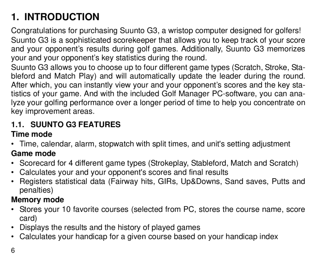 Suunto manual Introduction, Suunto G3 Features Time mode, Game mode, Memory mode 