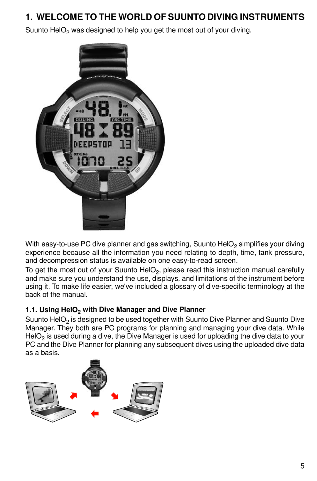 Suunto HELO2 manual Welcome to the World of Suunto Diving Instruments, Using HelO2 with Dive Manager and Dive Planner 