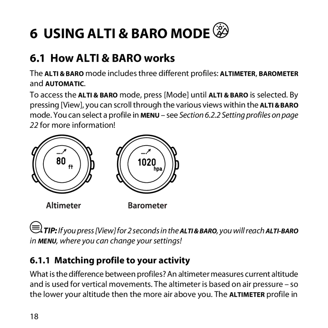 Suunto LUMI manual Using Alti & Baro Mode, How Alti & Baro works, Matching profile to your activity 