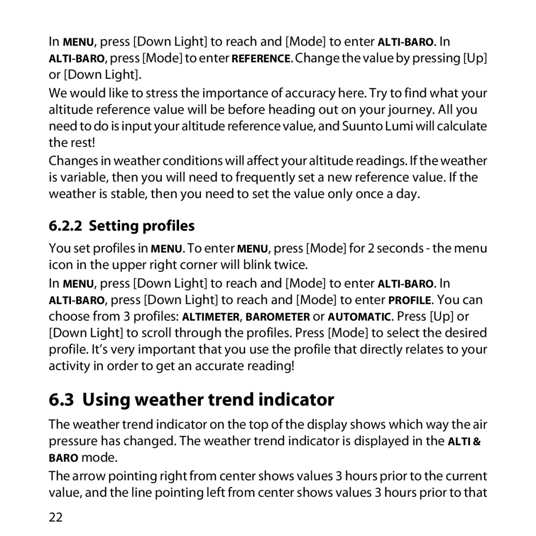 Suunto LUMI manual Using weather trend indicator, Setting profiles 