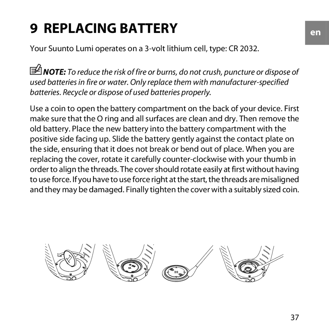 Suunto LUMI manual Replacing Battery, Your Suunto Lumi operates on a 3-volt lithium cell, type CR 