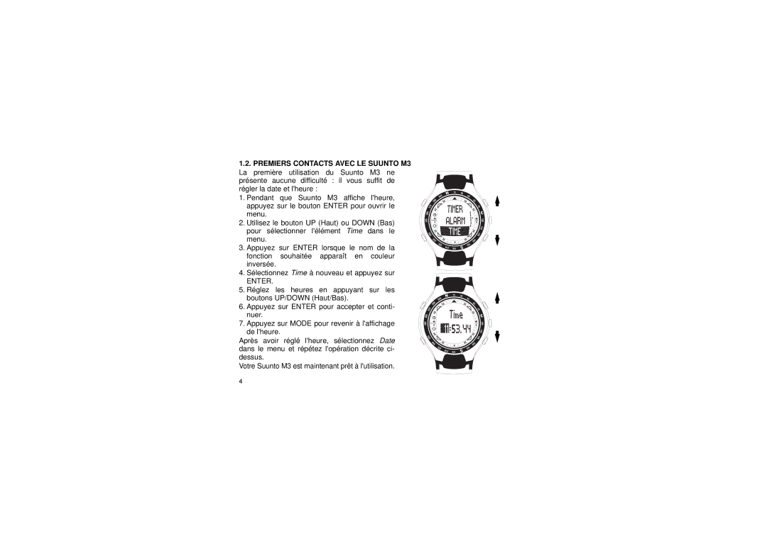 Suunto manual Votre Suunto M3 est maintenant prêt à lutilisation 