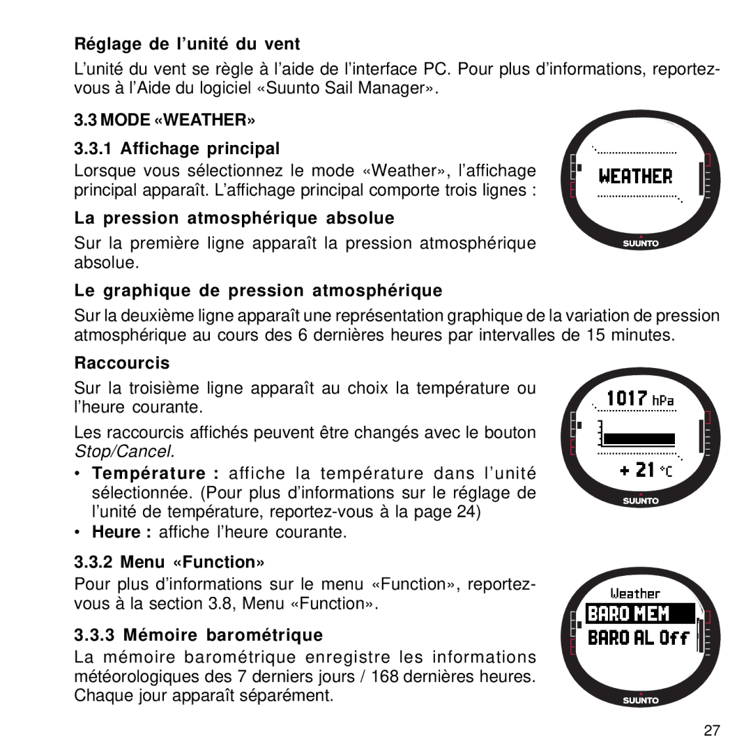 Suunto M9 manual Réglage de l’unité du vent, Mode «WEATHER», La pression atmosphérique absolue, 3 Mémoire barométrique 