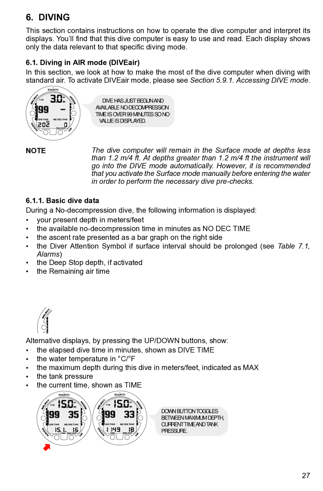 Suunto None manual Diving in AIR mode DIVEair, Order to perform the necessary dive pre-checks, Basic dive data 