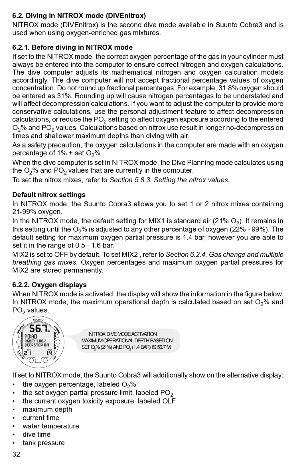 Suunto None manual Diving in Nitrox mode DIVEnitrox, Before diving in Nitrox mode, Default nitrox settings, Oxygen displays 