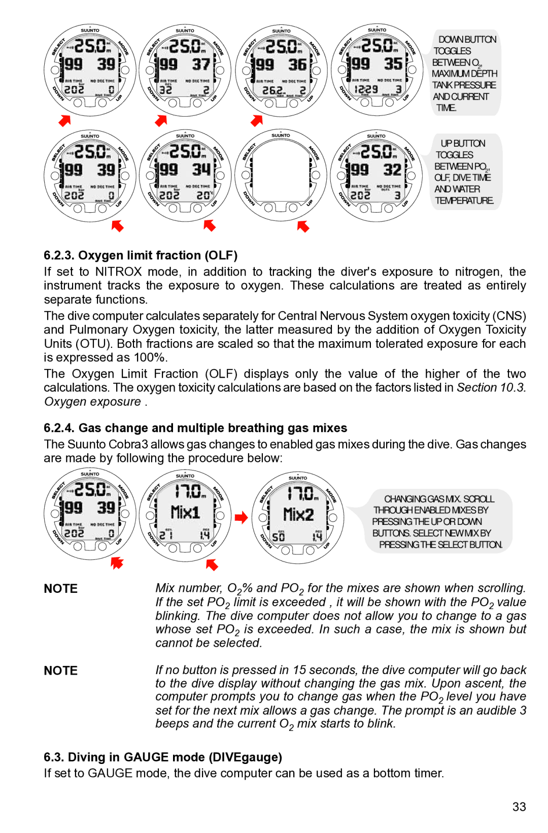 Suunto None manual Oxygen limit fraction OLF, Gas change and multiple breathing gas mixes, Diving in Gauge mode DIVEgauge 