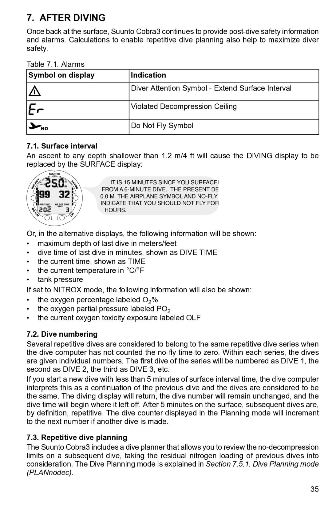 Suunto None manual After Diving, Alarms Symbol on display, Surface interval, Dive numbering, Repetitive dive planning 