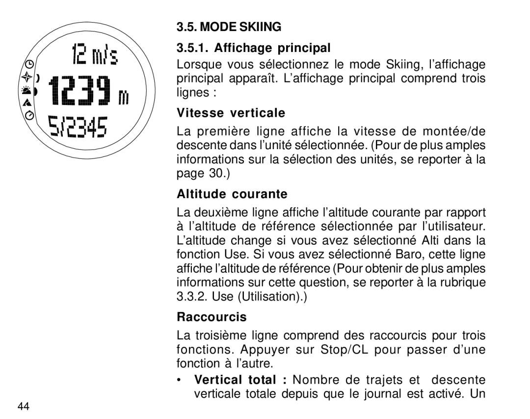 Suunto S6 manual Mode Skiing, Vitesse verticale, Altitude courante 