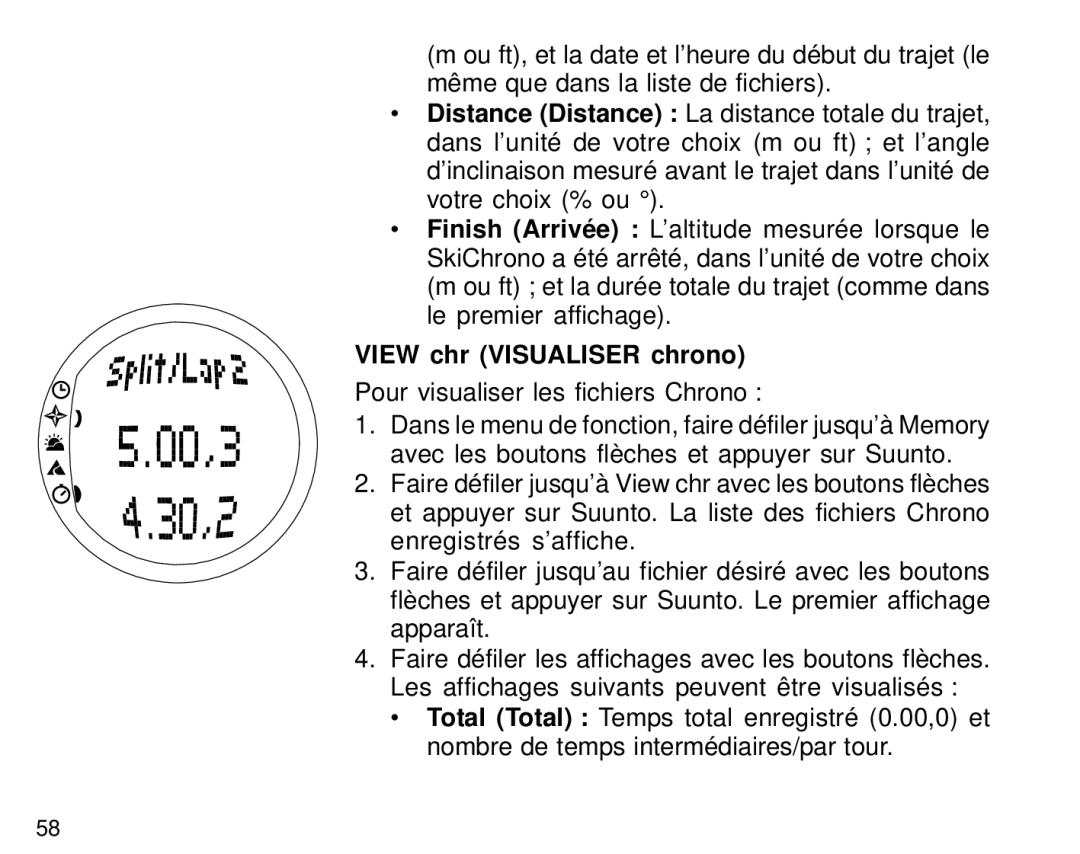 Suunto S6 manual View chr Visualiser chrono, Pour visualiser les fichiers Chrono 