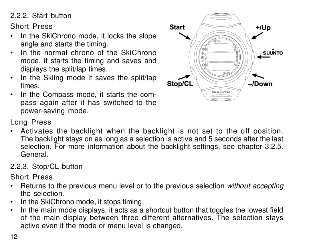 Suunto S6 manual Start button Short Press, Long Press, Stop/CL button Short Press 