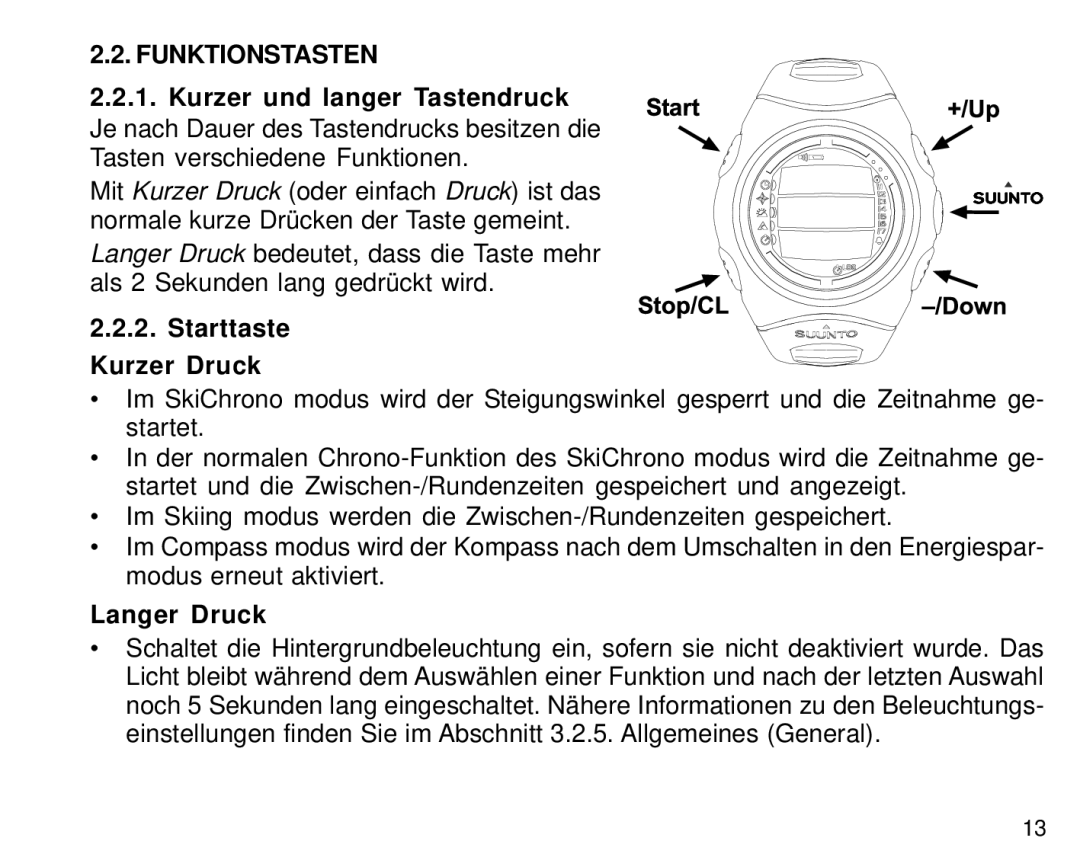 Suunto S6 manual Funktionstasten, Kurzer und langer Tastendruck, Starttaste Kurzer Druck, Langer Druck 