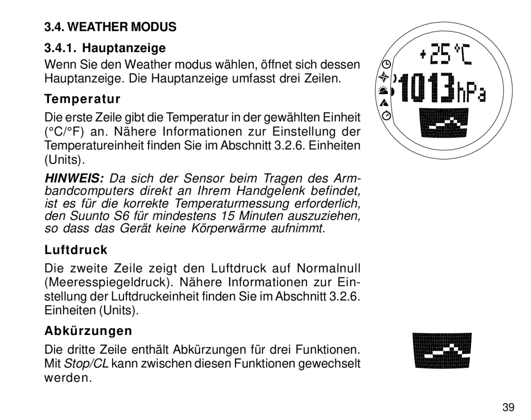 Suunto S6 manual Weather Modus, Temperatur, Luftdruck 