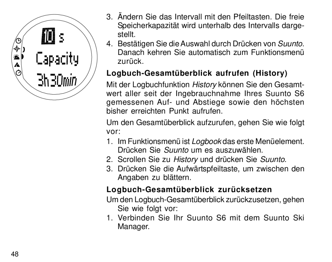 Suunto S6 manual Logbuch-Gesamtüberblick aufrufen History, Logbuch-Gesamtüberblick zurücksetzen 