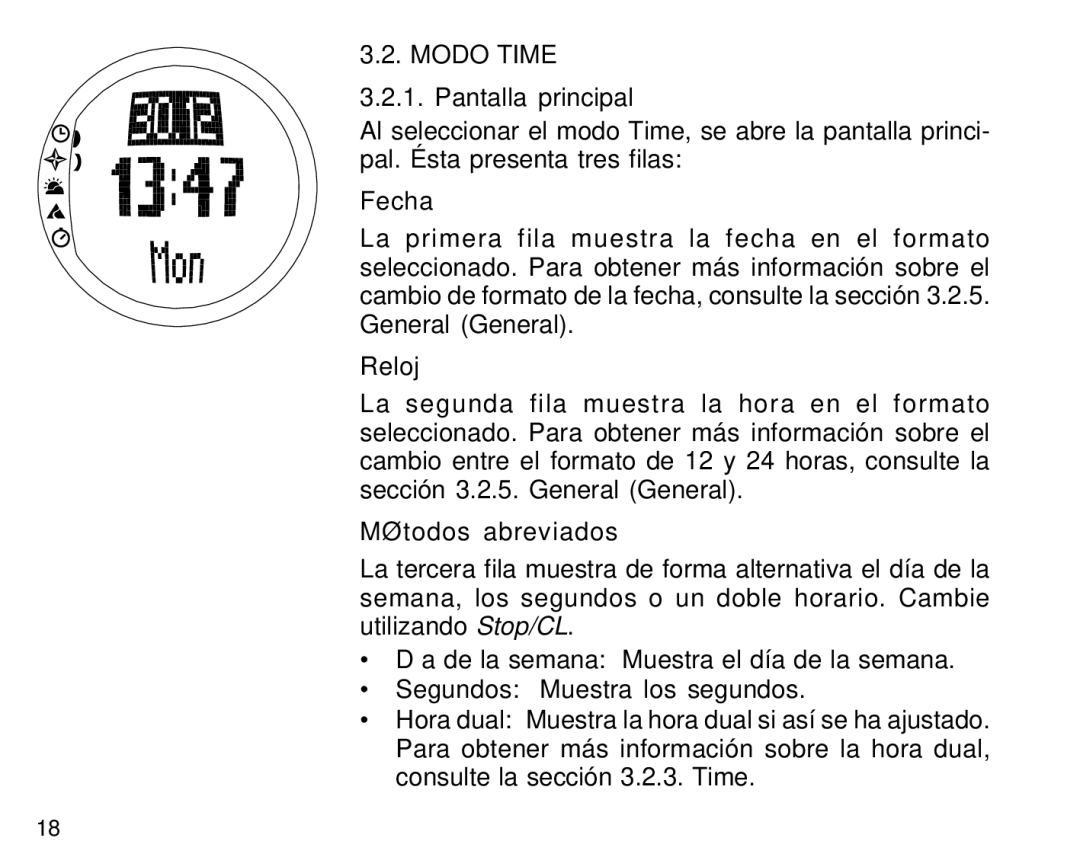 Suunto S6 manual Modo Time, Pantalla principal, Fecha, Reloj, Métodos abreviados 