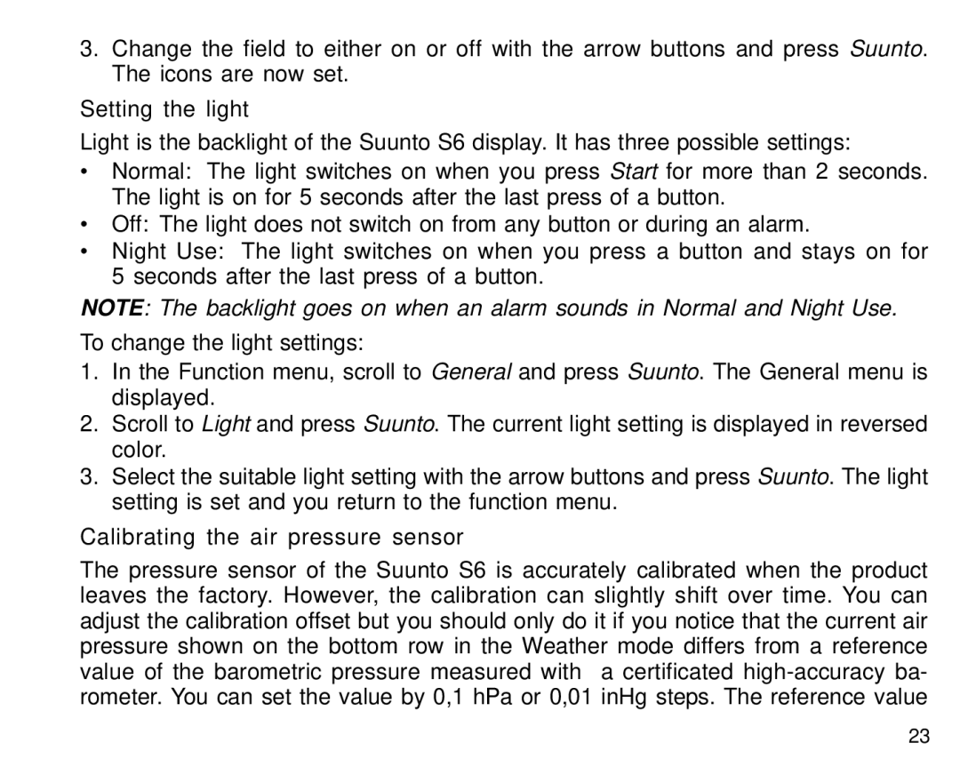 Suunto S6 manual Setting the light, Calibrating the air pressure sensor 