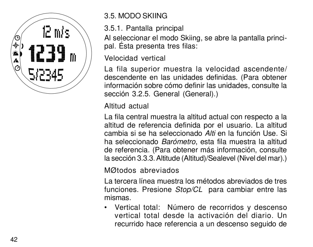 Suunto S6 manual Modo Skiing, Velocidad vertical, Altitud actual 