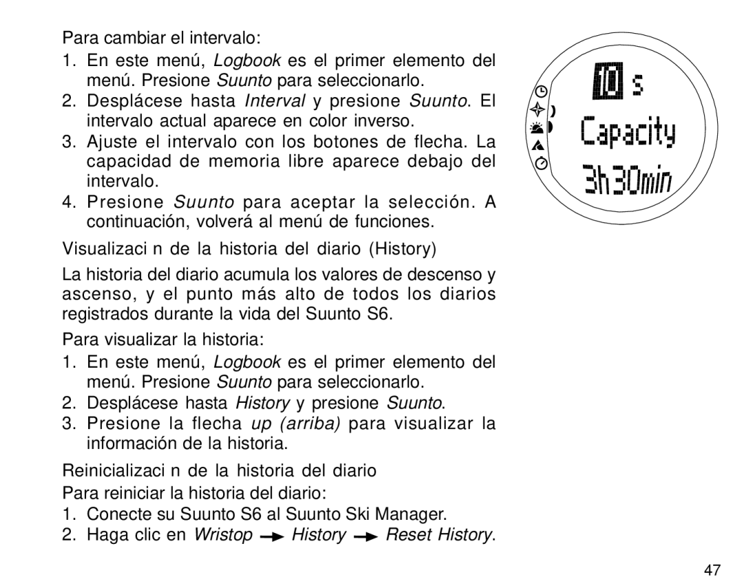 Suunto S6 manual Visualización de la historia del diario History, Reinicialización de la historia del diario 