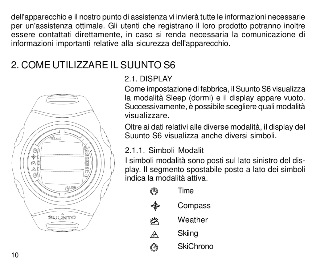 Suunto manual Come Utilizzare IL Suunto S6, Simboli Modalità 